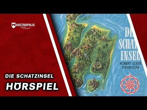 CLASSIC HÖRSPIEL 👂 DIE SCHATZINSEL 🌴nach Robert Louis Stevenson