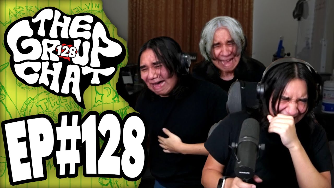 WHAT could be so funny | The Group Chat Podcast #128