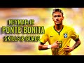 Neymar JR Ponte Bonita Cris Mj Skills Golas HD
