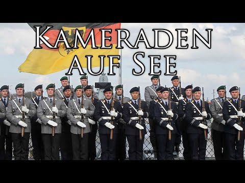 German March: Kameraden auf See - Comrades at Sea