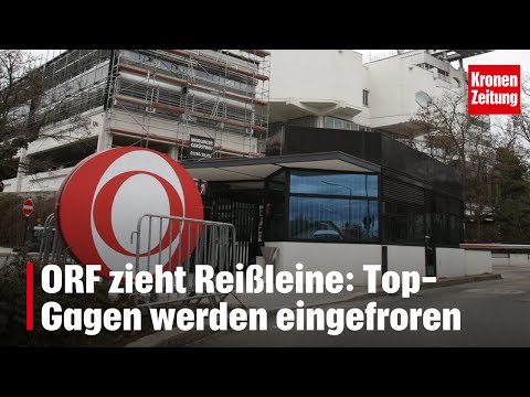 ORF zieht Reißleine: Top-Gagen werden eingefroren  I krone.tv