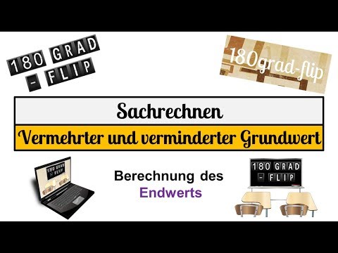 Vermehrter und verminderter Grundwert  (Endwert)