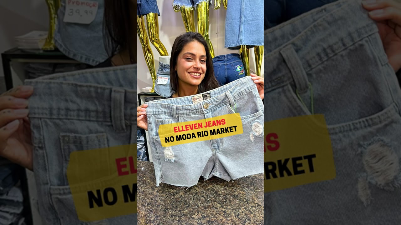 Elleven Jeans no Moda Rio Market