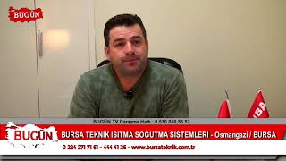 BURSA TEKNİK ISITMA SOĞUTMA SİSTEMLERİ