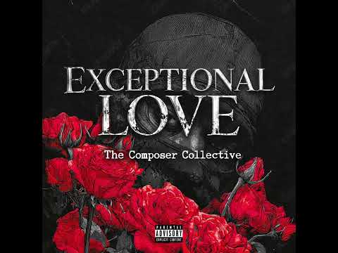 Exceptional Love - The Composer Collective - HRM ©️ 2026