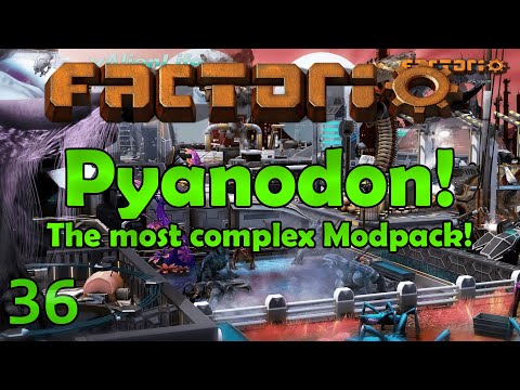 ADVANCE PROCESSING! - Pyanodon - Factorio 0.18 Live Stream Let's Play - Ep 36