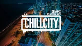 Felix Snow &amp; ROZES - Demons