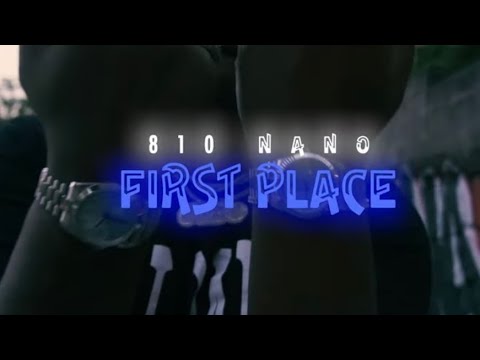 810Nano - 1st Place (Official Music Video)