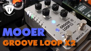 Video thumbnail for Mooer Groove Loop X2 - Demo by Musiker TV
