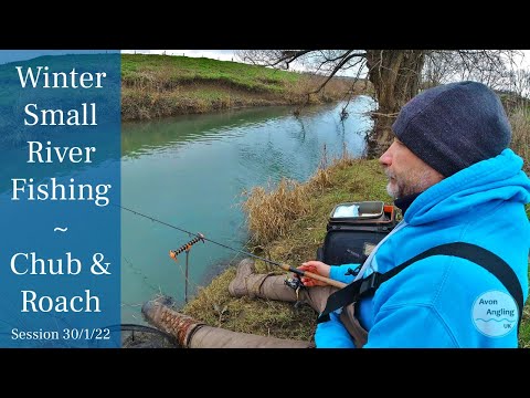 Winter Fishing - Small River Roving - Chub & Roach - 30/1/22 (Video 298)