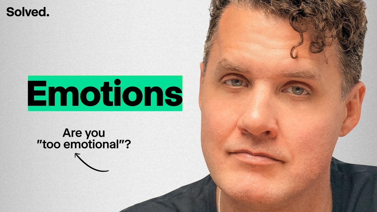 How to Manage Your Emotions [SOLVED PODCAST]