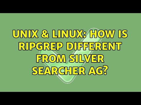 Unix & Linux: How is ripgrep different from silver searcher ag?