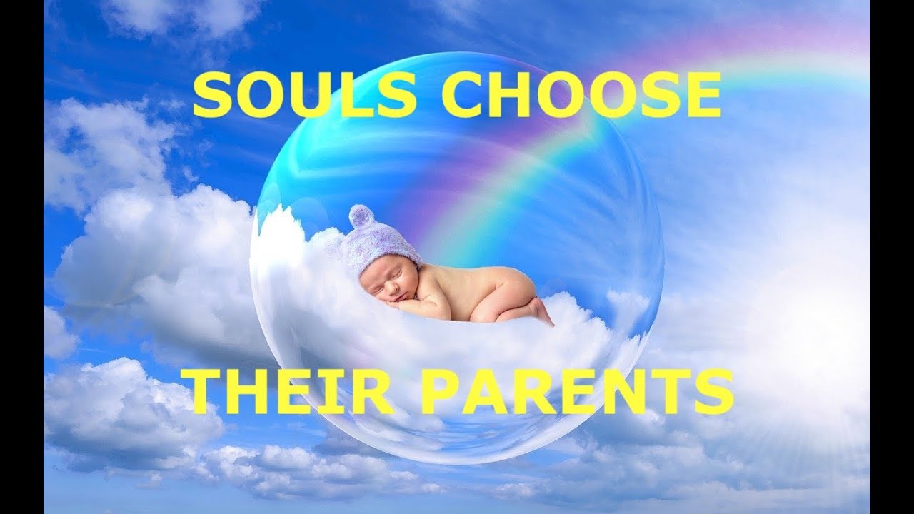 Souls Choose their Parents