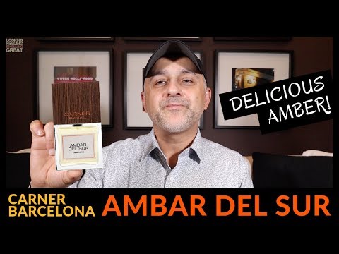 Carner Barcelona Ambar Del Sur Fragrance Review | Gorgeous Warmm Amber Perfume Video