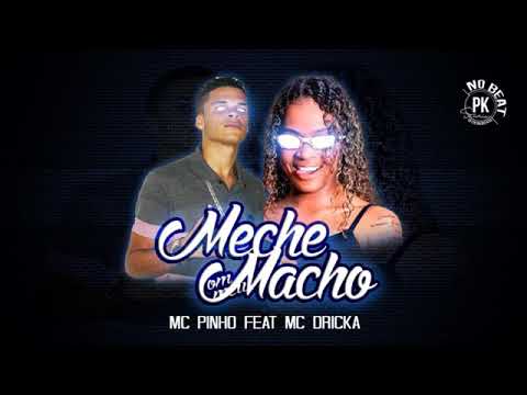 (Mc DRICKA E MC PINHO ) NUN MEXE COM MEU MACHO