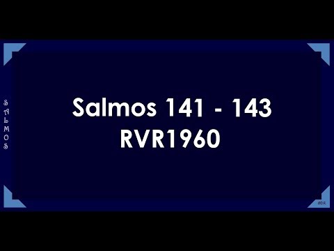 The Bible in a Year/Psalms 141-143 (Audio, Lyrics) Day 258