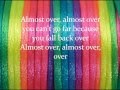 Hedley - Almost over (Lyrics) 