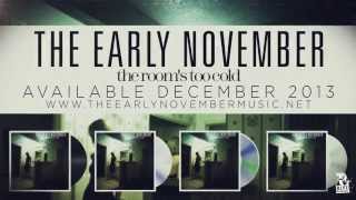 The Early November - &quot;The Room&#39;s Too Cold&quot; Reissue Announcement