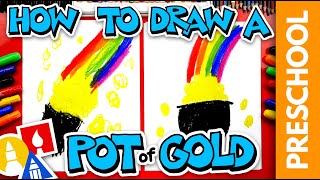 How To Draw Pot Of Gold For St. Patrick&#39;s Day - Preschool