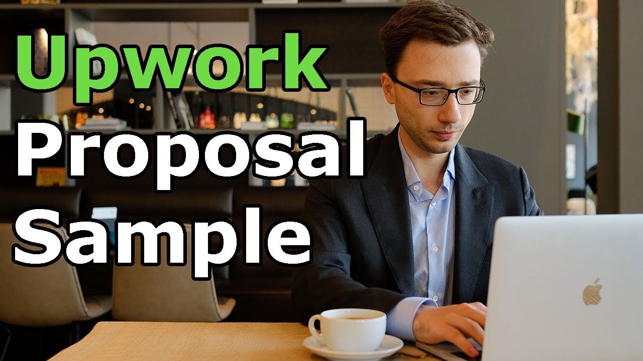 Upwork Proposal Sample (Proven to Work)