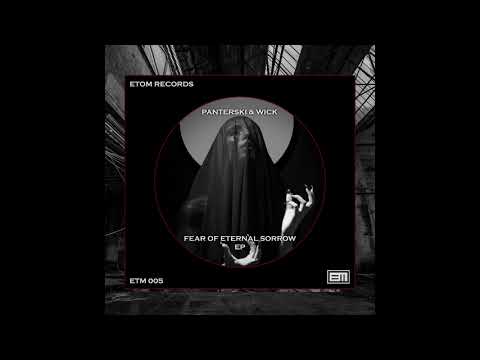 Panterski x Wick - It Felt Like Dream (Original Mix) [ETM005]