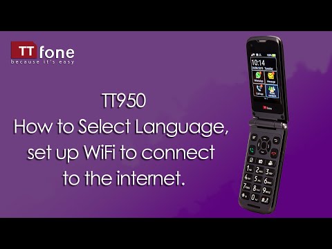 How to set up the TTfone Titan TT950 Selecting Language, setting up WiFi to connect to the internet.