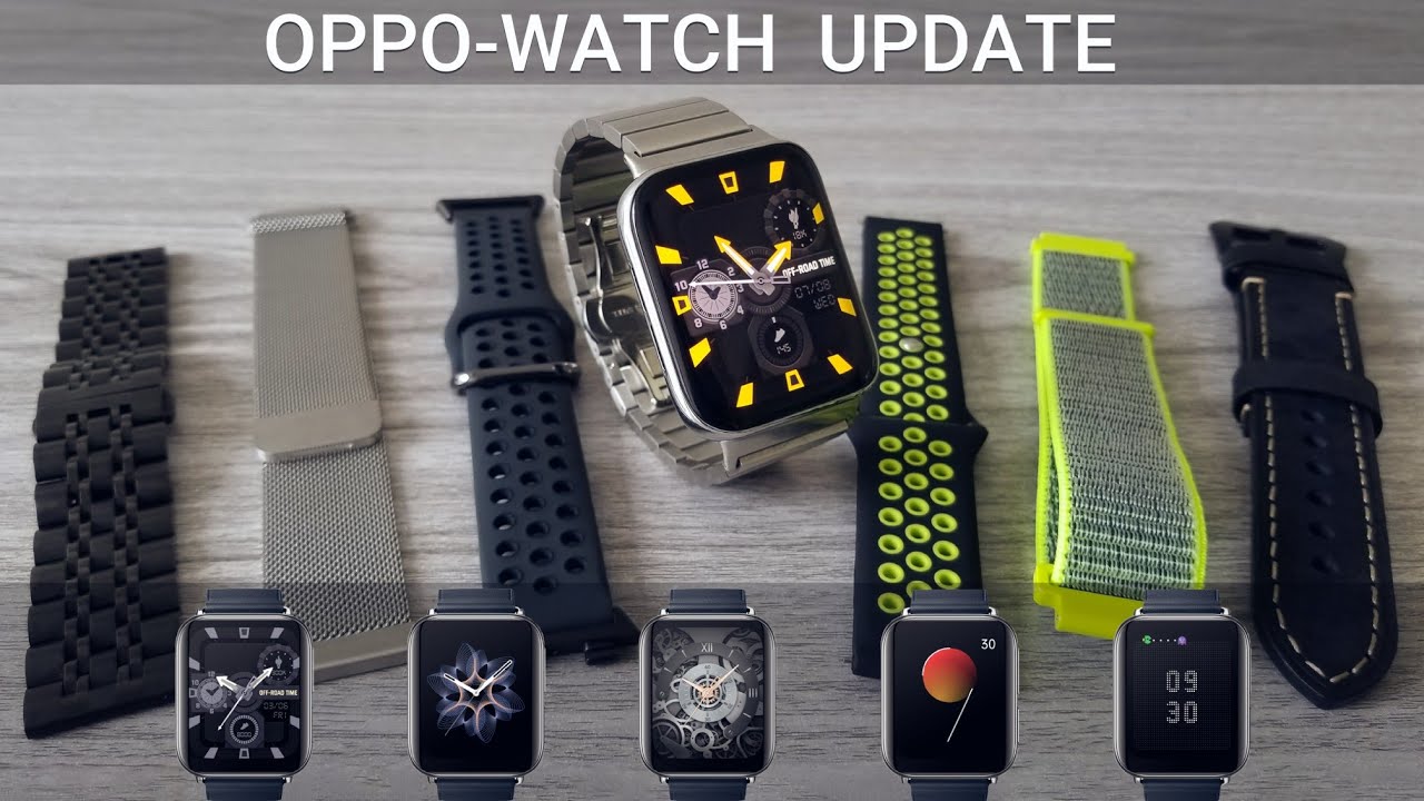 OPPO Watch New Straps & Latest Software Updates