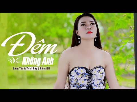 Đêm không anh - Băng Nhi