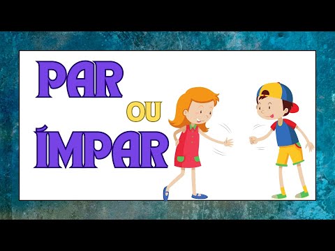 É PAR OU ÍMPAR? - Vila Educativa