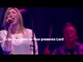 Jesus Culture (Kim Walker) - Holy Spirit - Passion ...