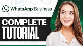 How to use WhatsApp for Business 2026 easy tutorial