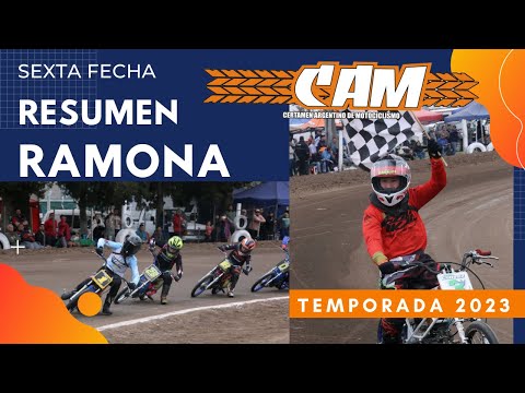 RESUMEN COMPLETO de la 6a Fecha CAM 2023 en Ramona, Santa Fe