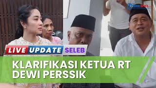 Tampang Pak RT yang Konflik dengan Dewi Perssik, Bantah Minta Uang Rp 100 Juta dan Klarifikasi