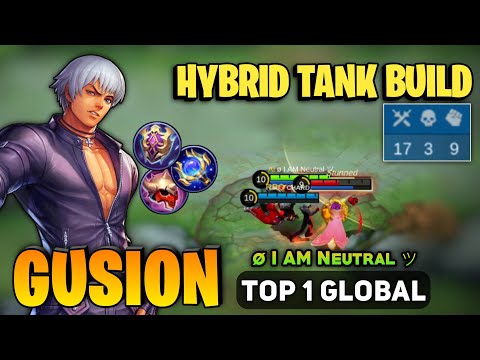 King Gusion HYBRID TANK Build [ Top 1 Global Gusion Best Build ] By ø I AM Neutral ツ - MLBB