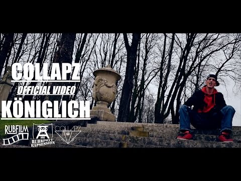 Collapz - Königlich (official video)