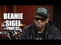 Beanie Sigel on Performing with Jay-Z After Getting Shot, Never Had Convo about Past Beef (Part 32)