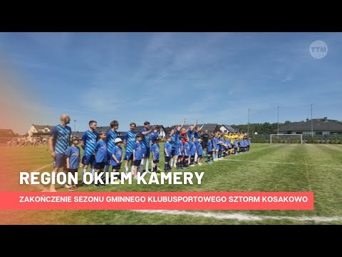 Zakończenie sezonu Gminnego Klubu Sportowego Sztorm Kosakowo