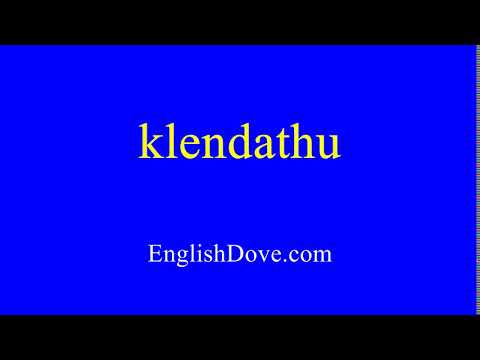 How to pronounce klendathu in American English.