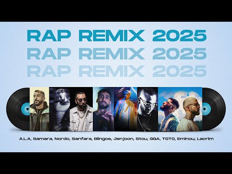 RAP REMIX 2025 | Blingos, Samara, A.L.A ,Nordo, Sanfara, Jenjoon, Stou, GGA, ElGrandeTOTO (Explicit)
