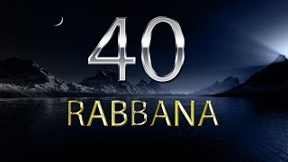 40 Rabbana Dua - Mishary Rashid Alafasy with Engli