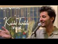 Kabhii Tumhhe Vocal | Live Version | Shershaah | Darshan Raval | Sad Song 2021 | Studio Version |