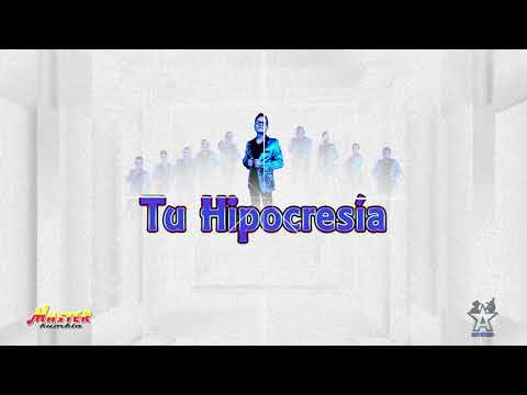 Master Kumbia - Tu Hipocresía (Video Lyric)