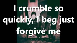 &quot;Forgive Me&quot; Lyrics - The Plot In You
