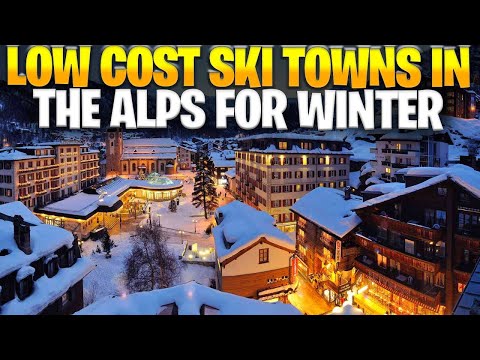10 Low Cost Ski Towns In The Alps For Winter Enthusiasts