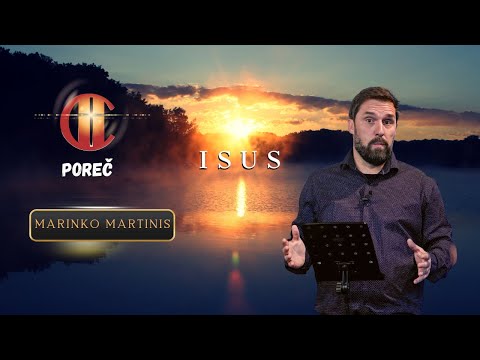 Da li je Isus Bog? (Marinko Martinis)