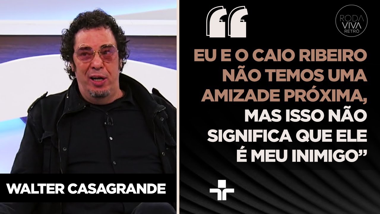 Casagrande fala sobre atritos com Caio Ribeiro e PVC