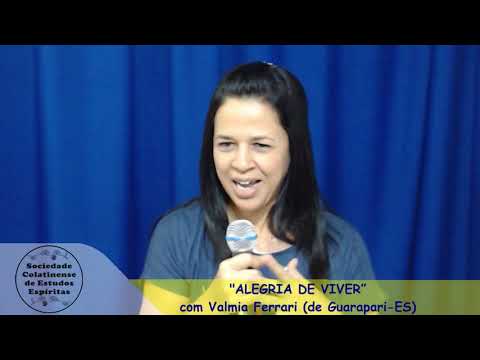 “Alegria de Viver”, com Valmia Ferrari