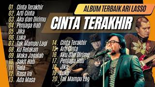 Download lagu ARI LASSO - CINTA TERAKHIR - ARTI CINTA - AKU DAN KAMU - PENJAGA HATI || LAGU POP TANPA IKLAN mp3