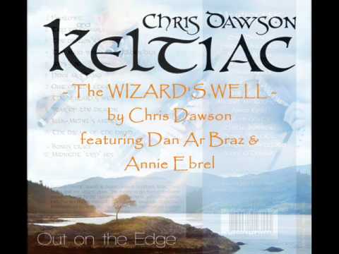The wizard's well - Annie Ebrel, Dan Ar Braz, Chris Dawson
