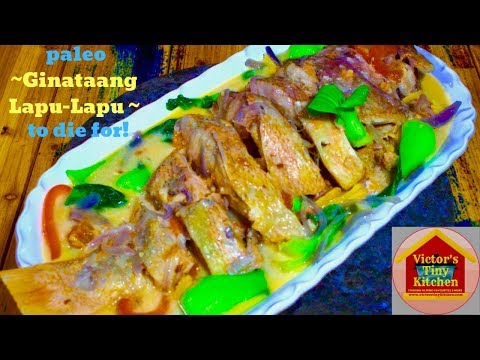 Ginataang Lapu Lapu (Grouper Fish In Coconut Cream Sauce)